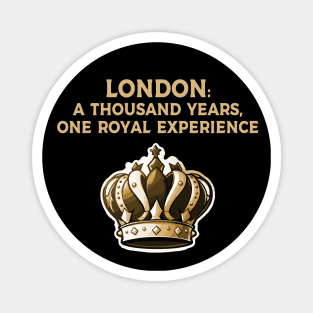 London Royal Experience Magnet